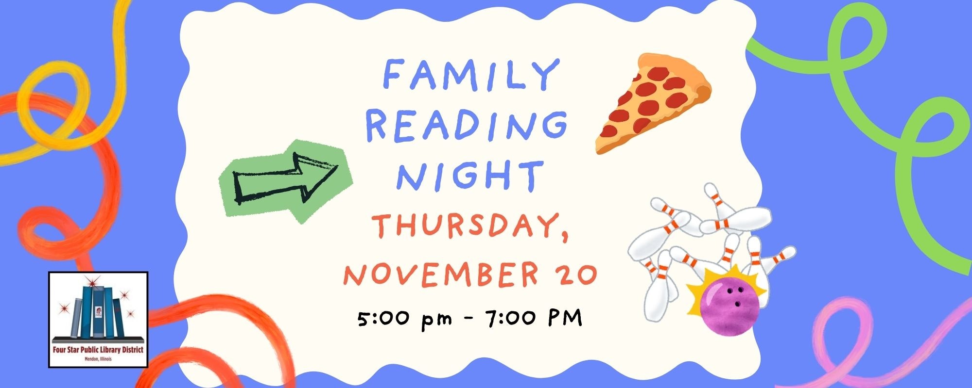 Family Reading Night on November 20, 5-7 PM. Features pizza, bowling, and colorful decorations.
