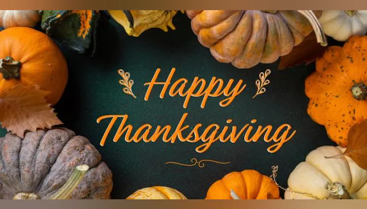 The image features various pumpkins and leaves with the text "Happy Thanksgiving" in a festive style.