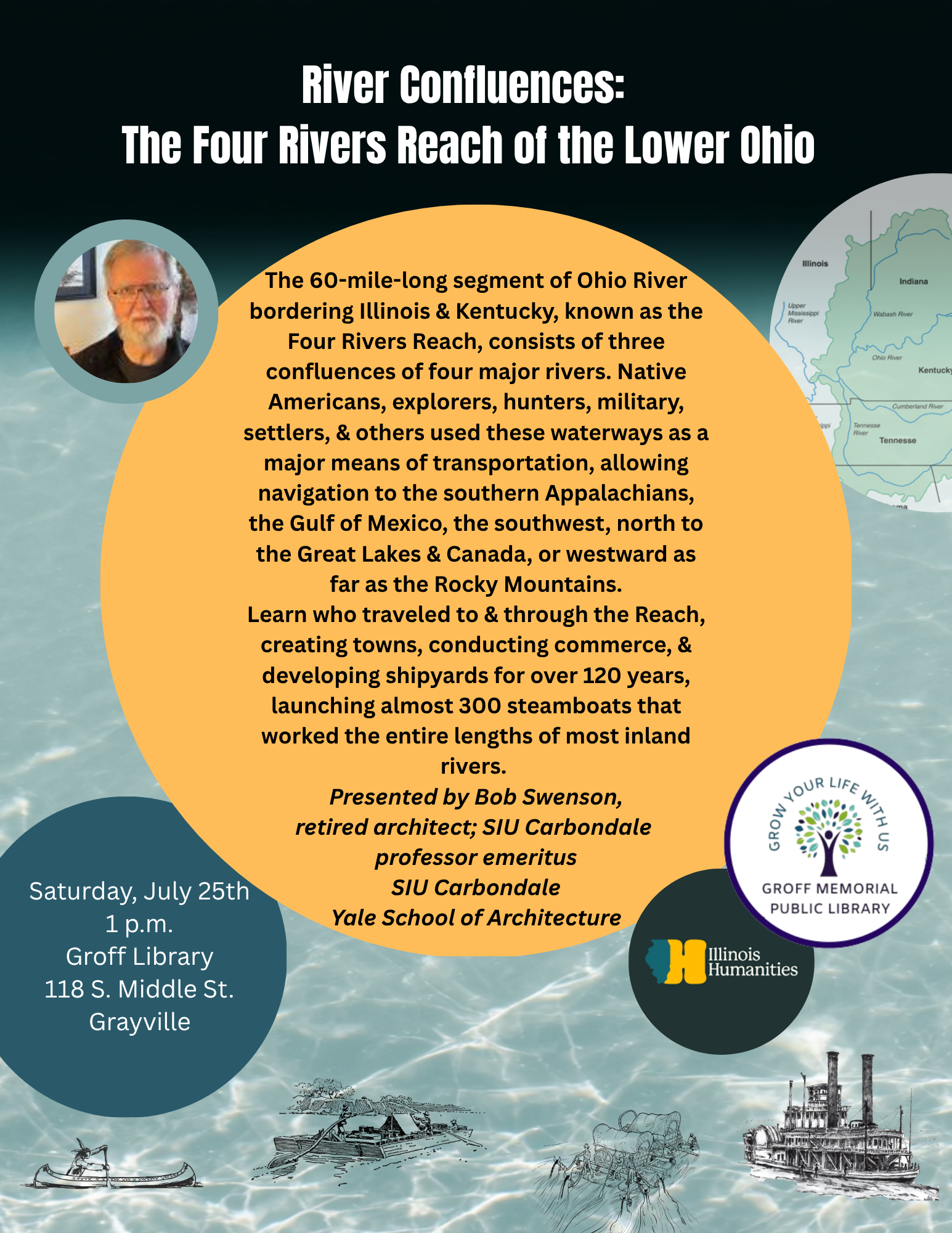 Event on July 25th at Groff Library about the Four Rivers Reach of the Lower Ohio, featuring Bob Swenson's insights on the area’s history.