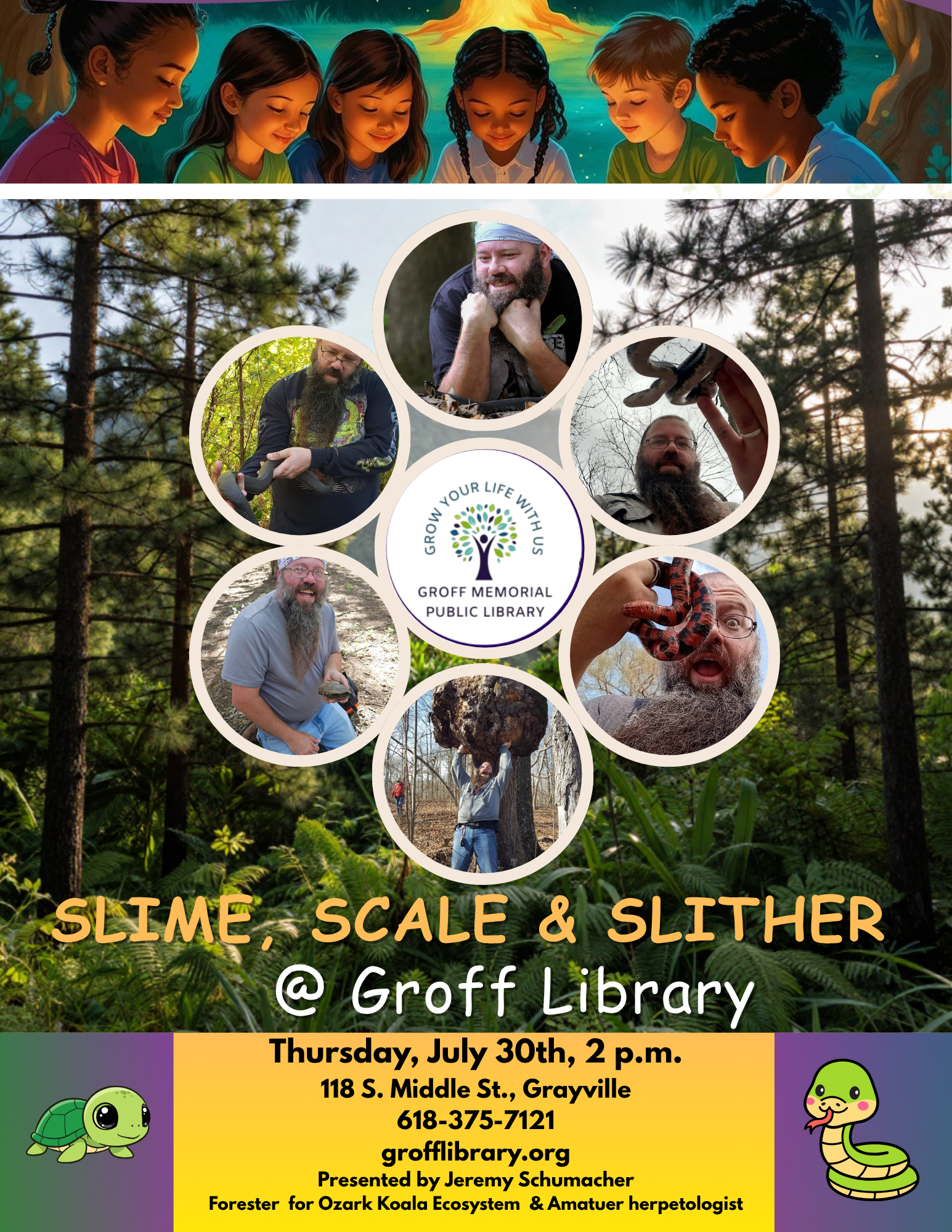 Event flyer for a program called "Slime, Scale & Slither" at Groff Library on July 30th, featuring wildlife expert Jeremy Schumacher.