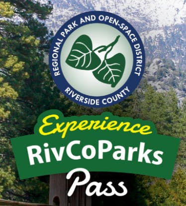 "Riverside County Regional Park and Open-Space District" logo with "Experience RivCoParks Pass" text over a forest background.