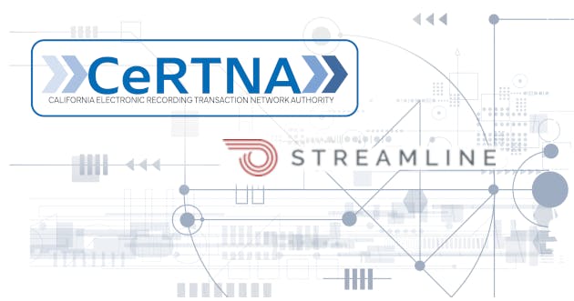 A digital graphic with the logo of CERTNA (California Electronic Recording Transaction Network Authority) and the word "STREAMLINE."