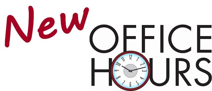 Text reading "New Office Hours" with a clock image.