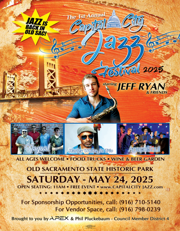 Capital City Jazz Festival 2025 in Old Sacramento, May 24. Featuring Jeff Ryan & Friends. All ages, food, and a beer garden. Free event.