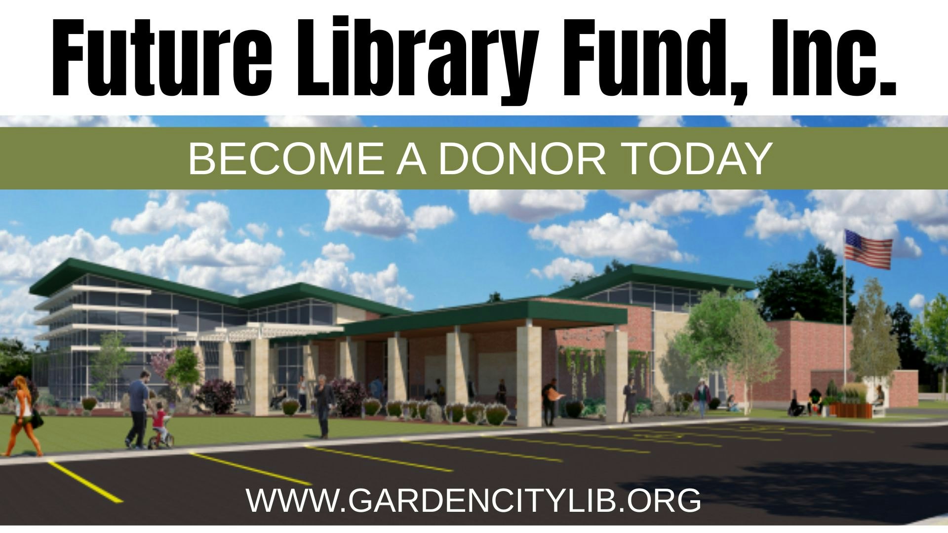 Promotional image for Future Library Fund, Inc. encouraging donations, featuring a modern library design and website URL.