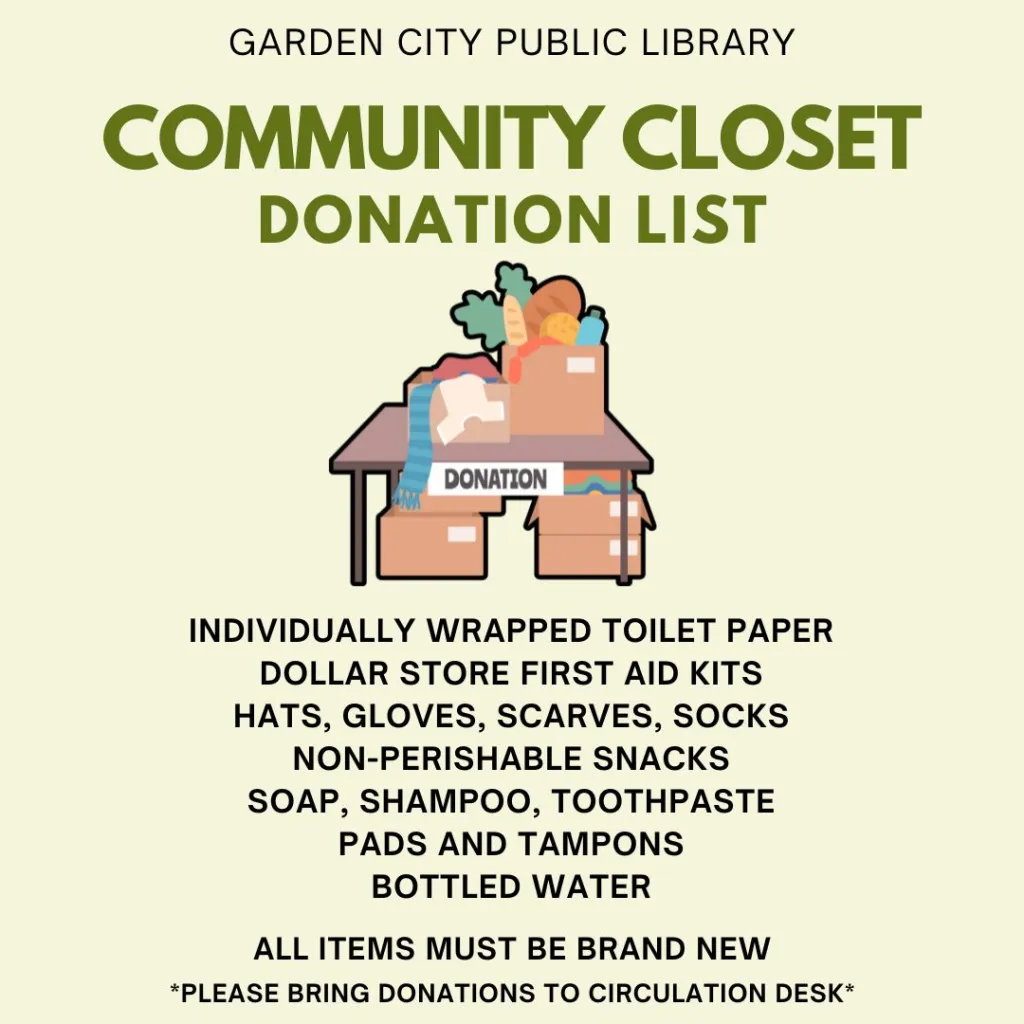 Garden City Library donation list: toilet paper, first aid kits, hats, gloves, snacks, toiletries, pads, and bottled water.