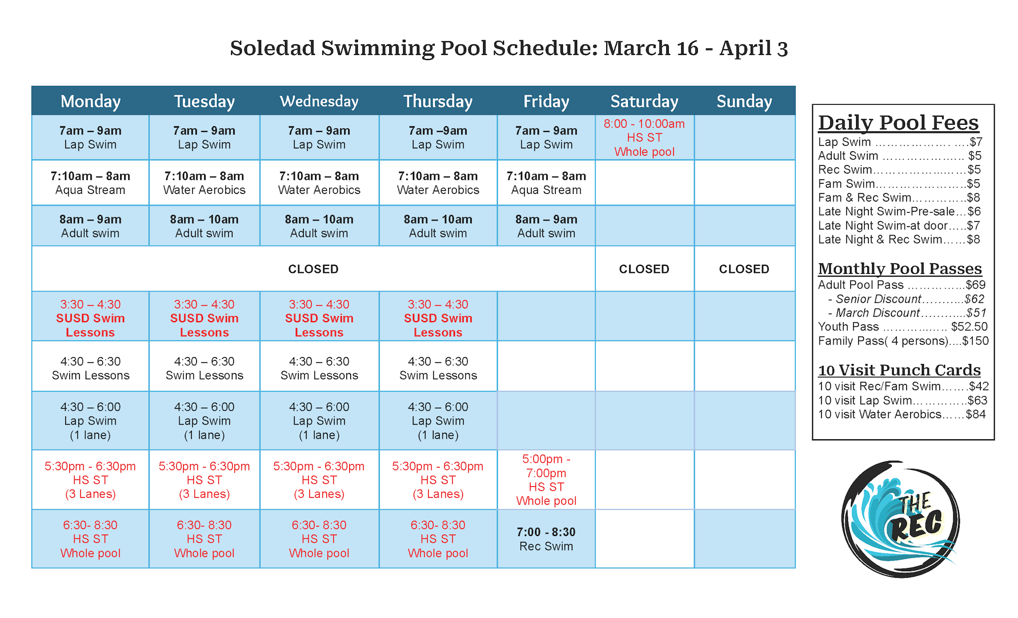 Soledad Swimming Pool schedule with swim times, fees, lessons, and pass options from March 16 to April 3.