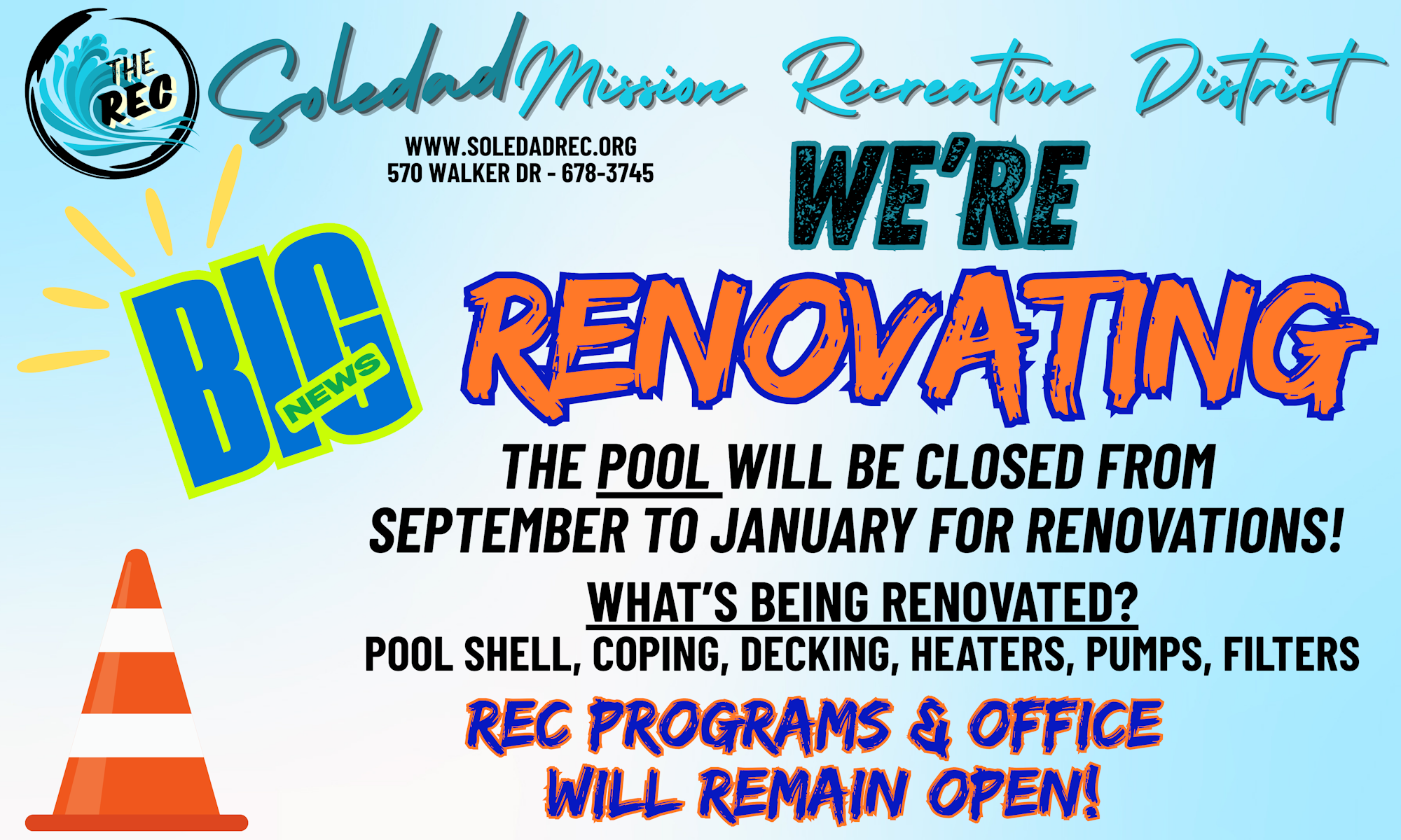 Pool closed September to January for renovations. Pool shell, coping, decking, heaters, pumps, filters. Rec programs stay open.