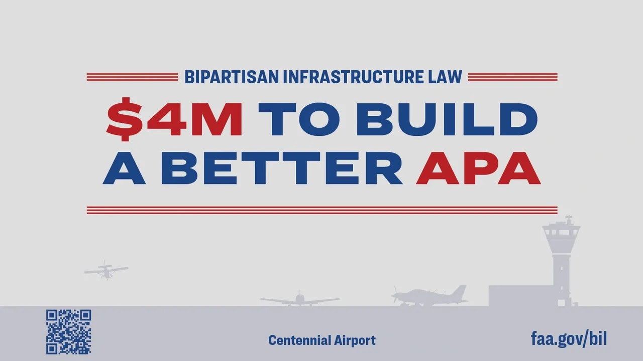 Bipartisan Infrastructure Law: $4M to improve Centennial Airport. Visit faa.gov/bil. QR code included.