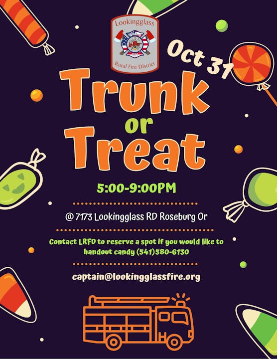 Trunk or Treat event on Oct 31, 5-9PM at 7173 Lookingglass RD, Roseburg, OR. Contact to reserve candy spots: (541)580-6130 or email.