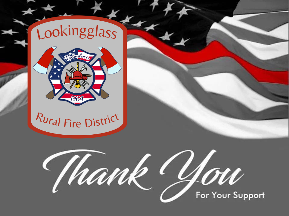 Lookingglass Rural Fire District logo, American flag, and text: "Thank You For Your Support."