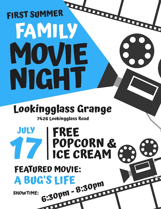 Family Movie Night at Lookingglass Grange on July 17, 6:30-8:30 pm, featuring "A Bug's Life." Free popcorn & ice cream.