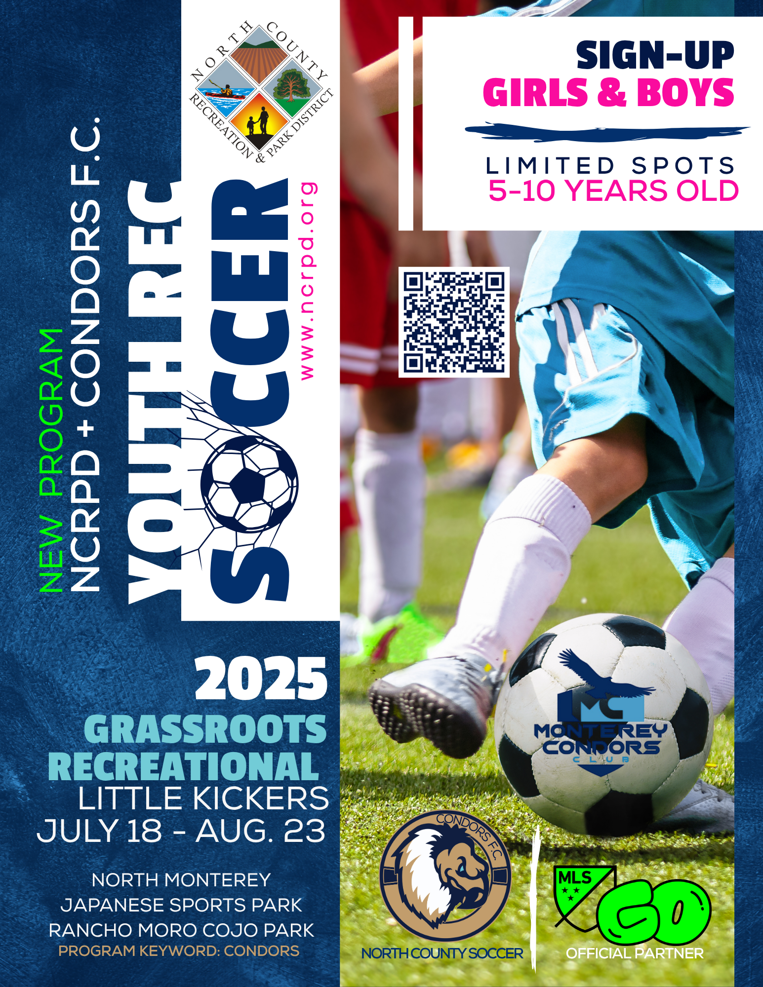 Youth soccer sign-up for ages 5-10 in North County. Program runs July 18 - Aug. 23, 2025. Register at ncrpd.org. Limited spots.