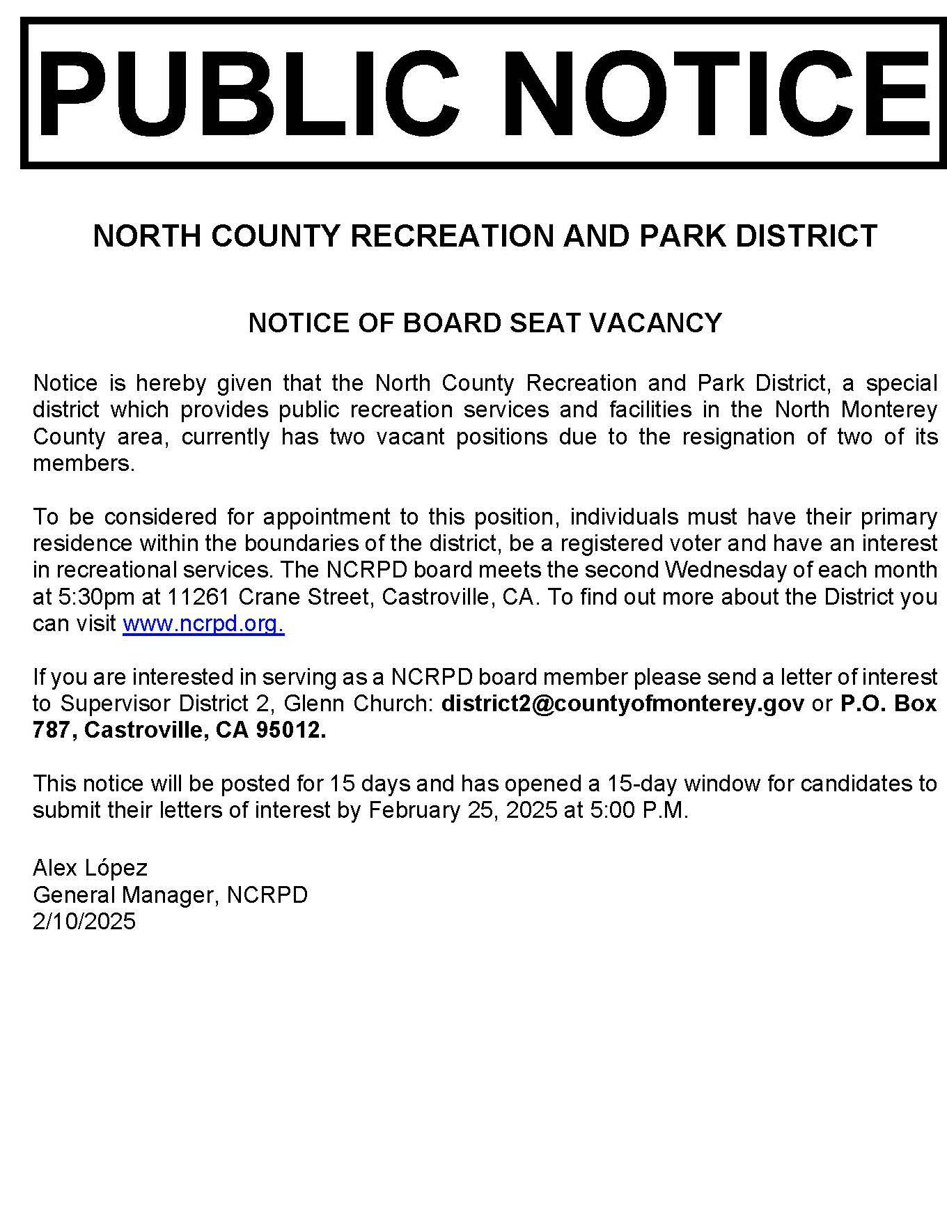 Public notice for board seat vacancy at North County Recreation and Park District. Applications due by Feb 25, 2025.