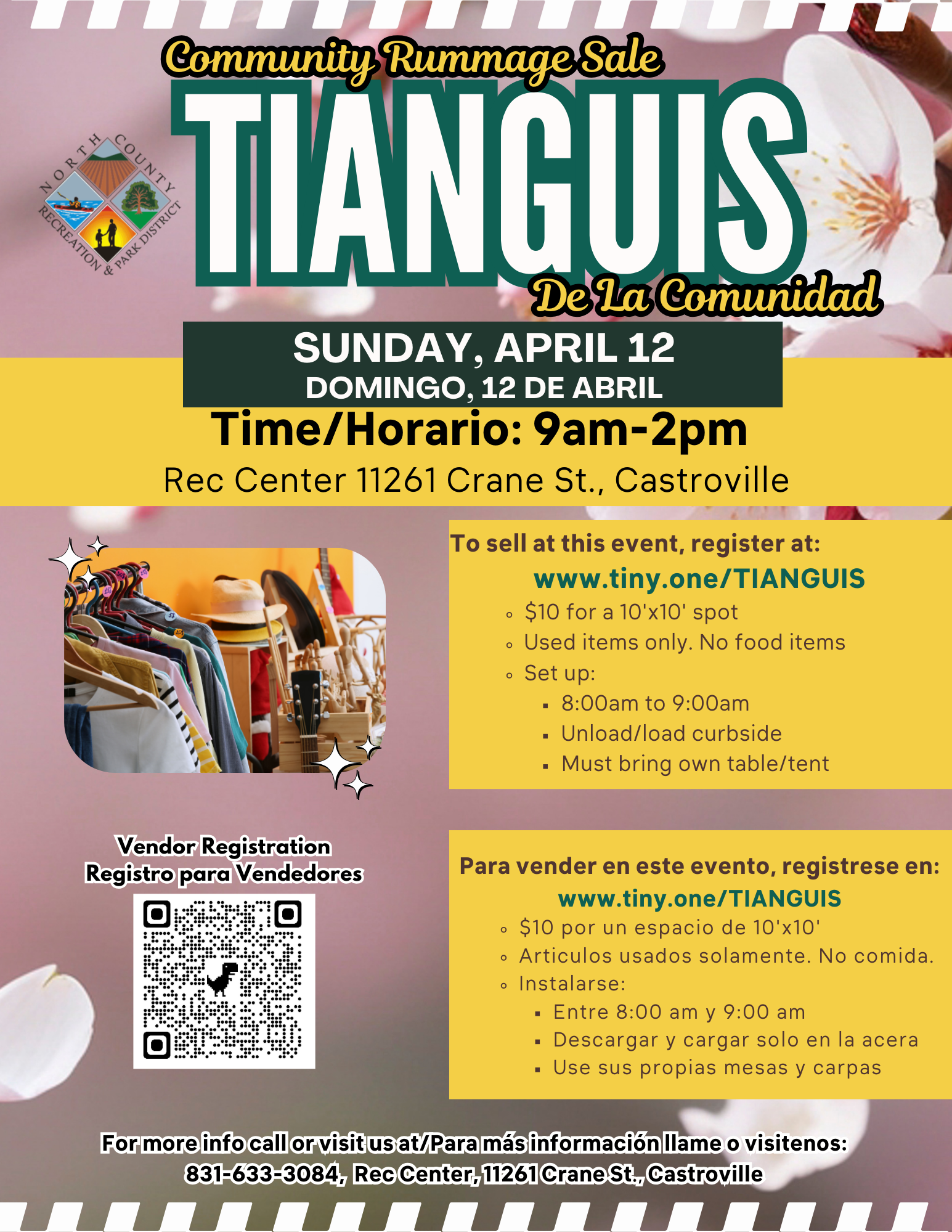 Community rummage sale, April 12, 9am-2pm, Rec Center, Castroville. $10 spot, register at tiny.one/TIANGUIS. No food items.