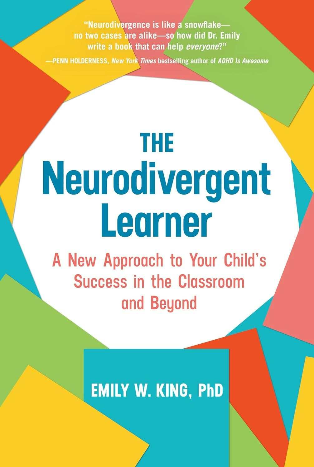 The image features the book "The Neurodivergent Learner" by Emily W. King, focusing on new approaches for educational success.