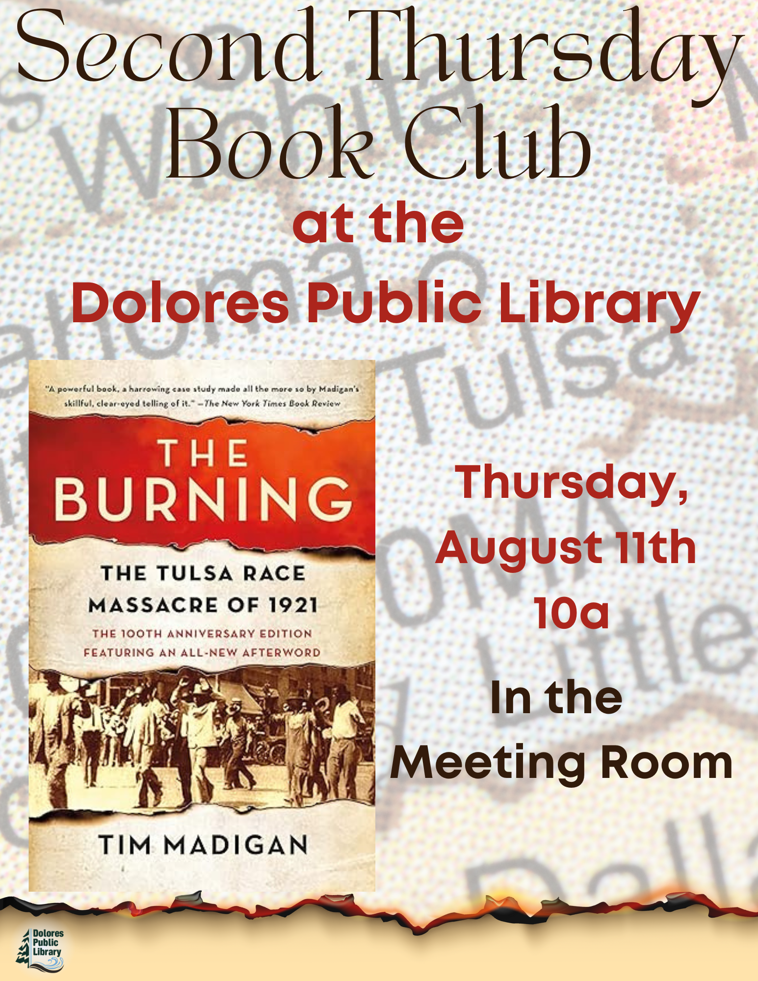 Poster for a book club at the Dolores Public Library discussing "The Burning" by Tim Madigan on Thursday, August 11th.