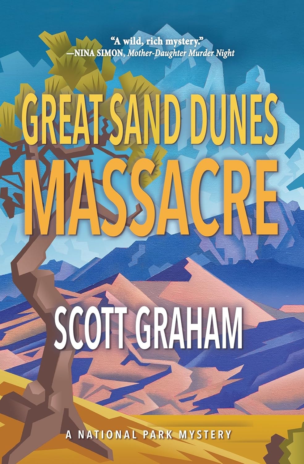 The image features the book cover for "Great Sand Dunes Massacre" by Scott Graham, labeled as a National Park mystery.