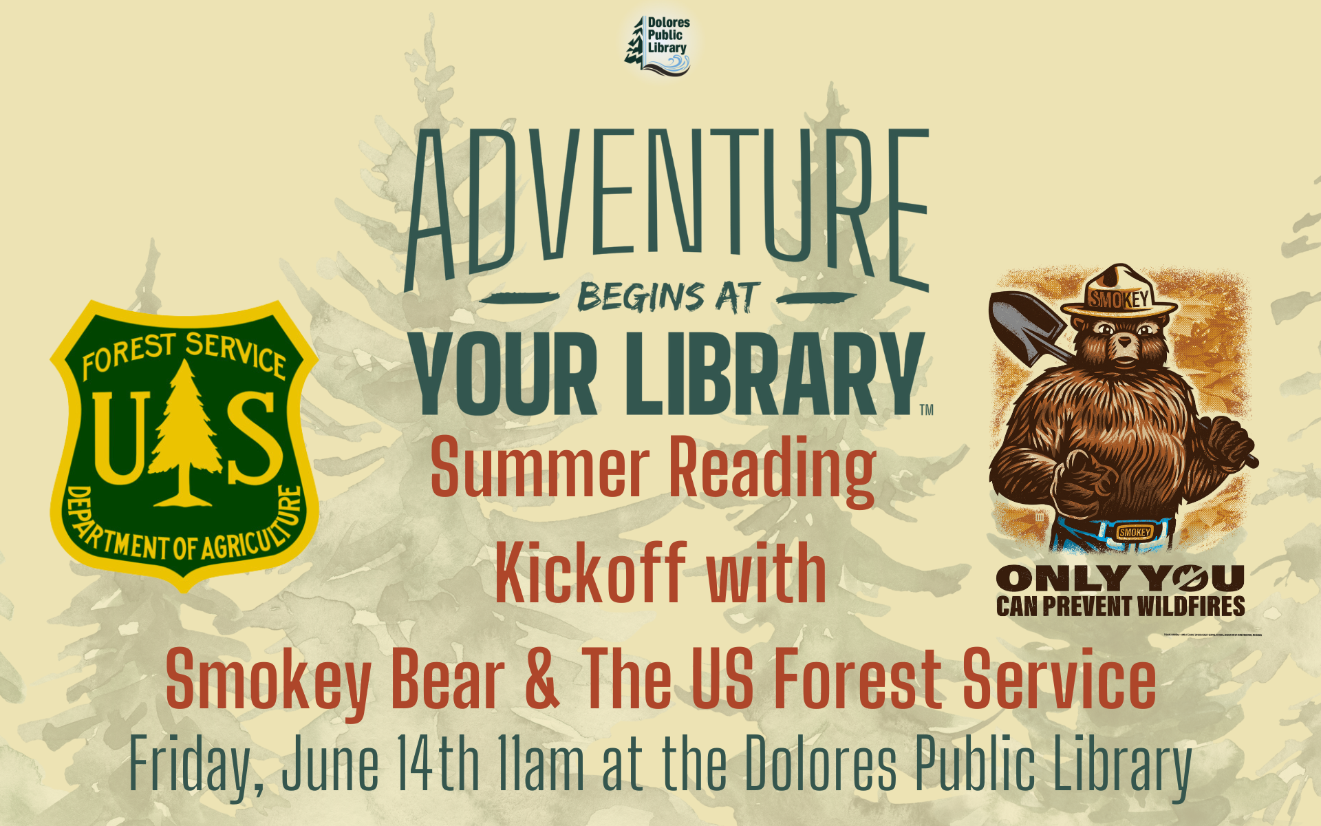 Adventure-themed summer reading kickoff event with Smokey Bear at the Dolores Public Library, hosted by the US Forest Service.