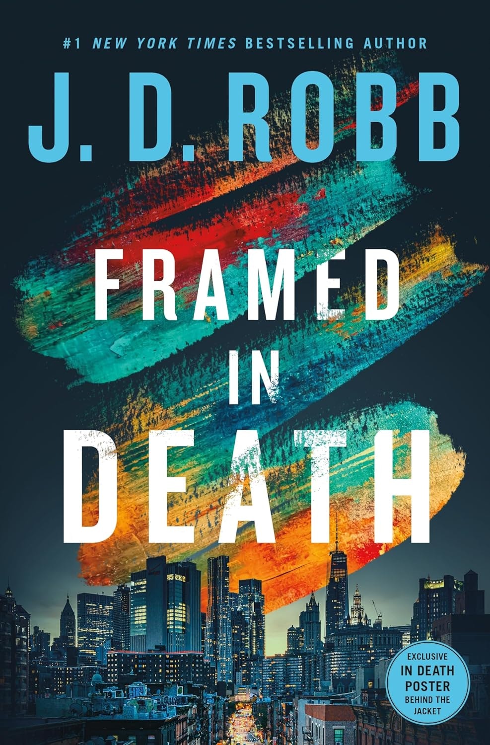 Book cover: "Framed in Death" by J.D. Robb. Features colorful brushstrokes over a cityscape backdrop.