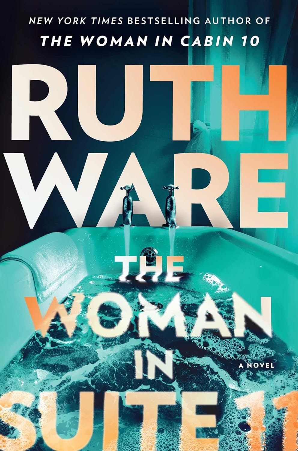 Cover of "The Woman in Suite 11" by Ruth Ware, featuring a bathtub and faucets.