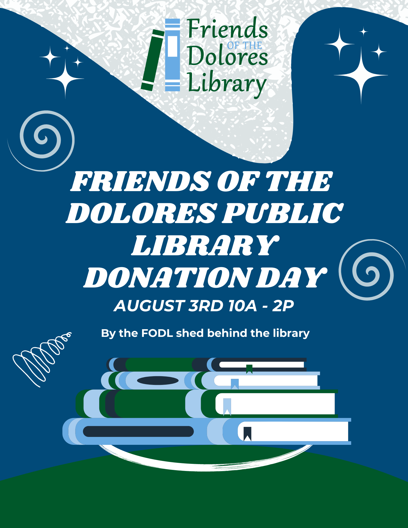 Flyer for "Friends of the Dolores Public Library Donation Day" on August 3rd with book graphics.