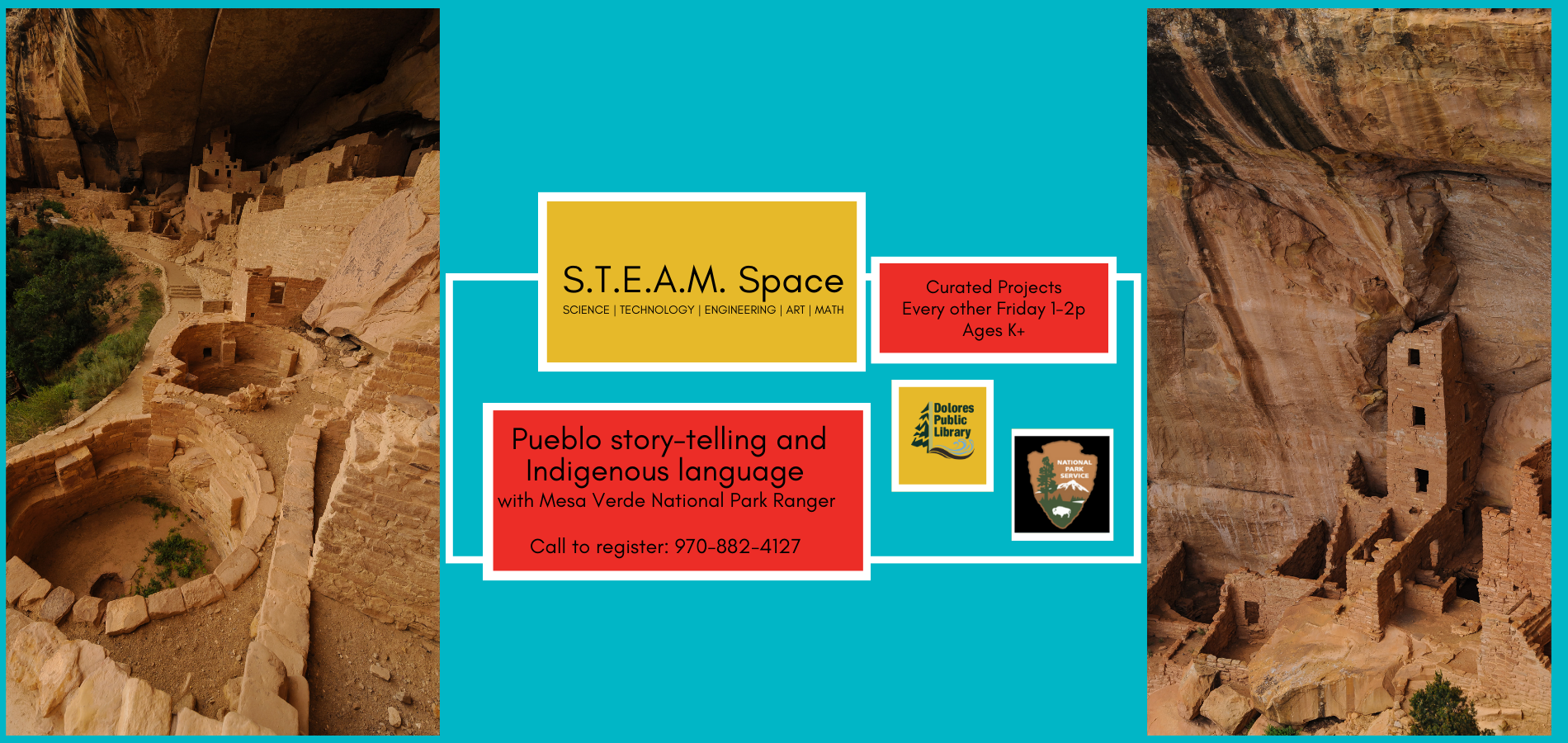Image promotes S.T.E.A.M. Space events about Pueblo storytelling and Indigenous language, hosted by a Mesa Verde Ranger.