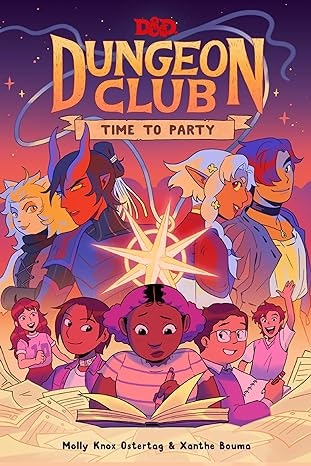 A colorful book cover for "Dungeon Club: Time to Party" featuring animated characters, likely from a fantasy adventure, with a central figure holding a die.