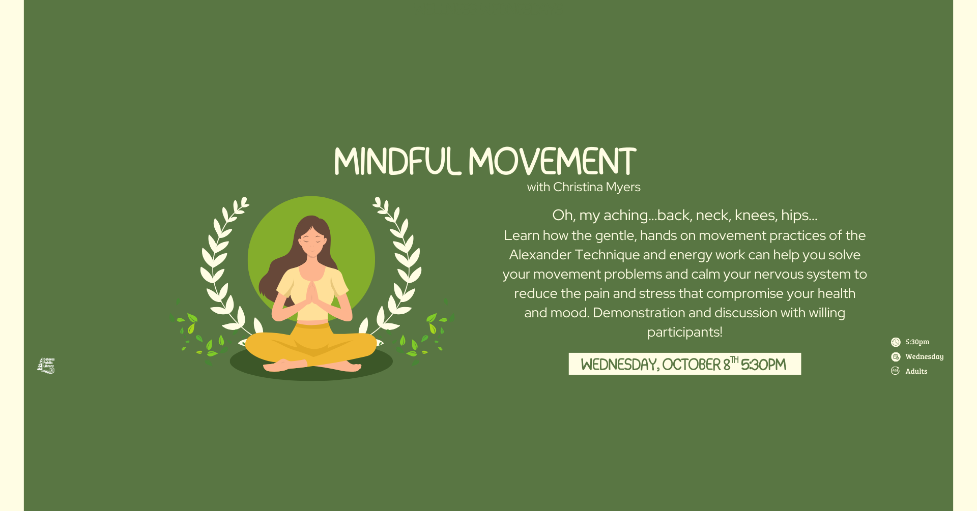 Illustration of a woman meditating, promoting a "Mindful Movement" session by Christina Myers on Wednesday, October 8th at 5:30 PM.