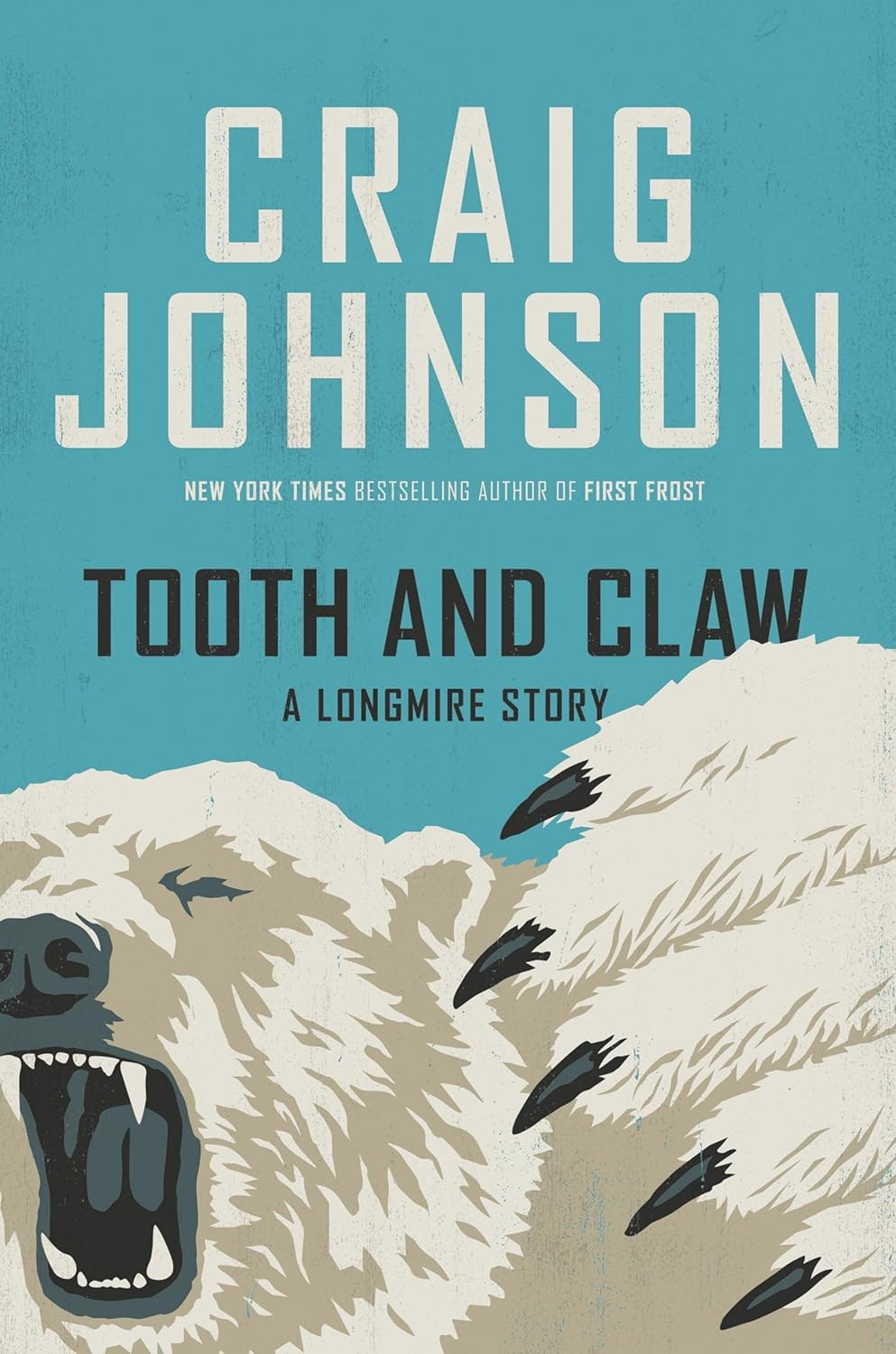 Book cover for "Tooth and Claw: A Longmire Story" by Craig Johnson, featuring a bear illustration.