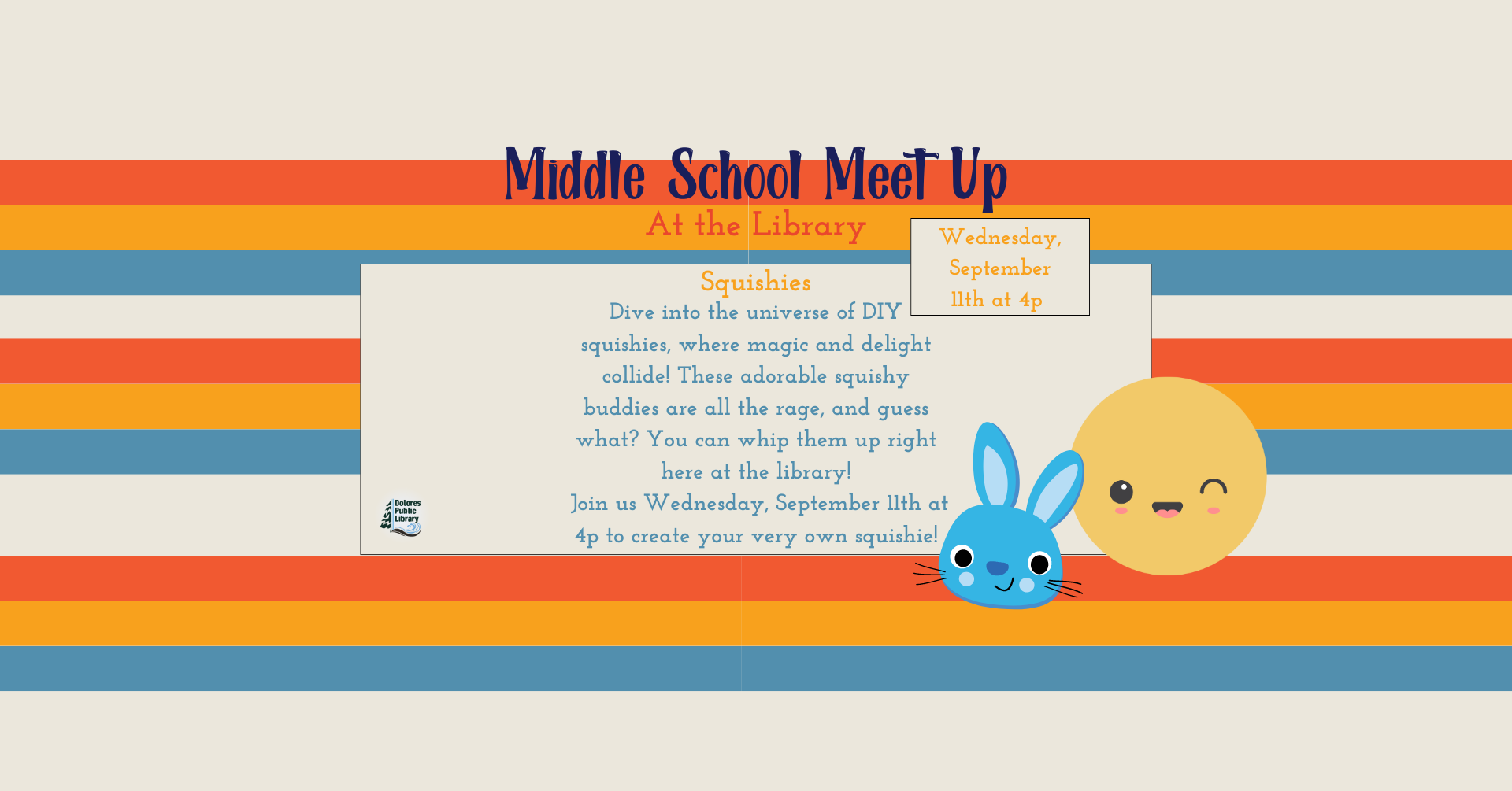 A colorful flyer for a "Middle School Meet Up at the Library" about making DIY squishies, scheduled for September 11th at 4 PM.