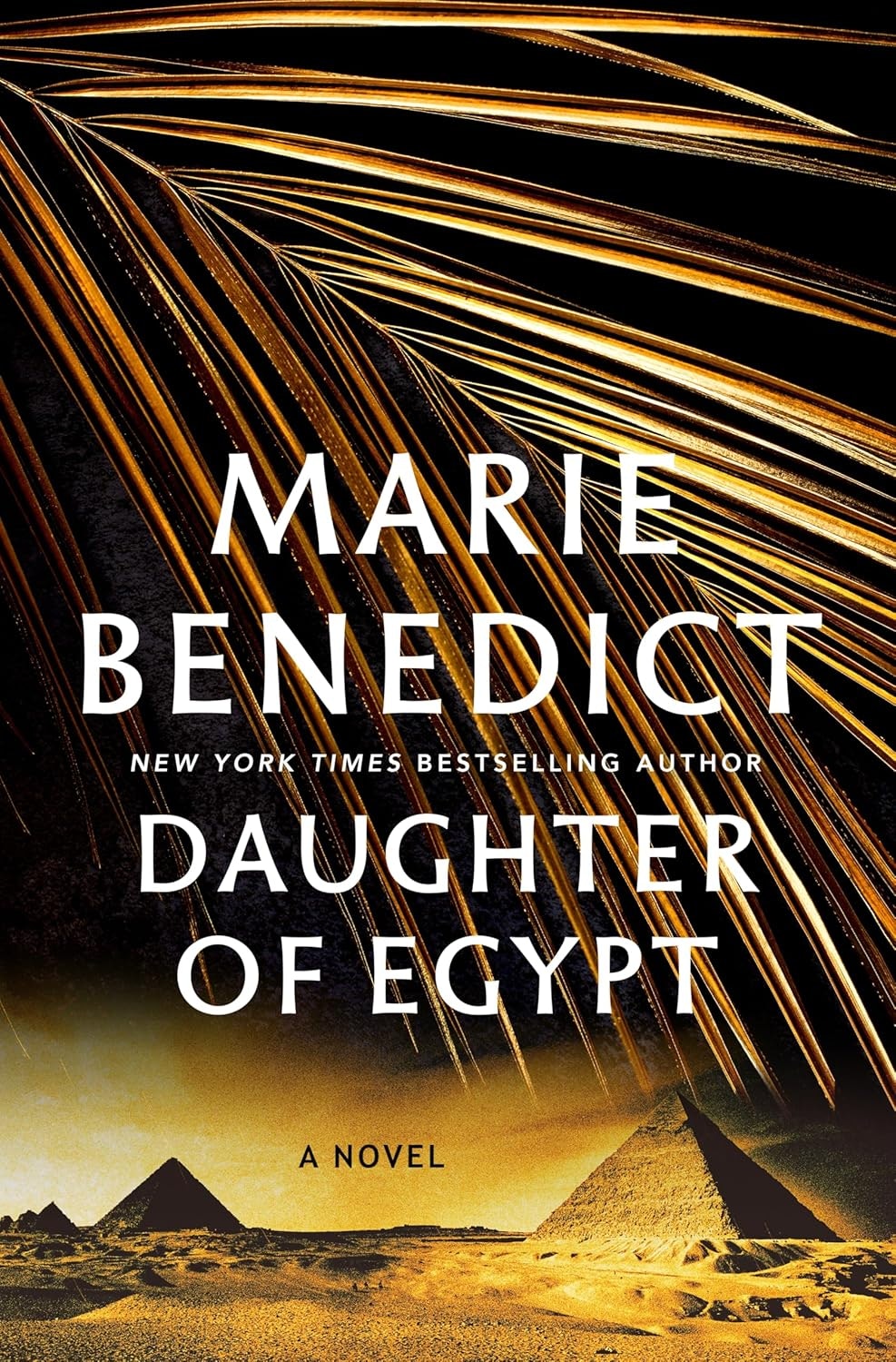 The image features the book cover of "Daughter of Egypt" by Marie Benedict, showcasing pyramids and a palm leaf design.