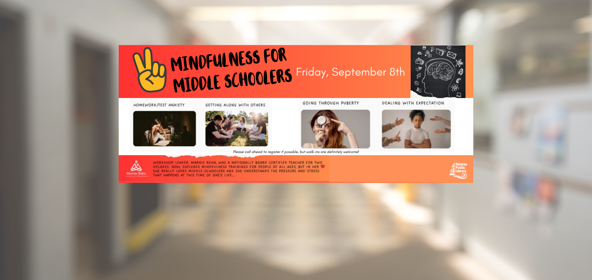 "Mindfulness for Middle Schoolers" workshop on Sept 8 covers homework anxiety, social skills, puberty, and expectations.