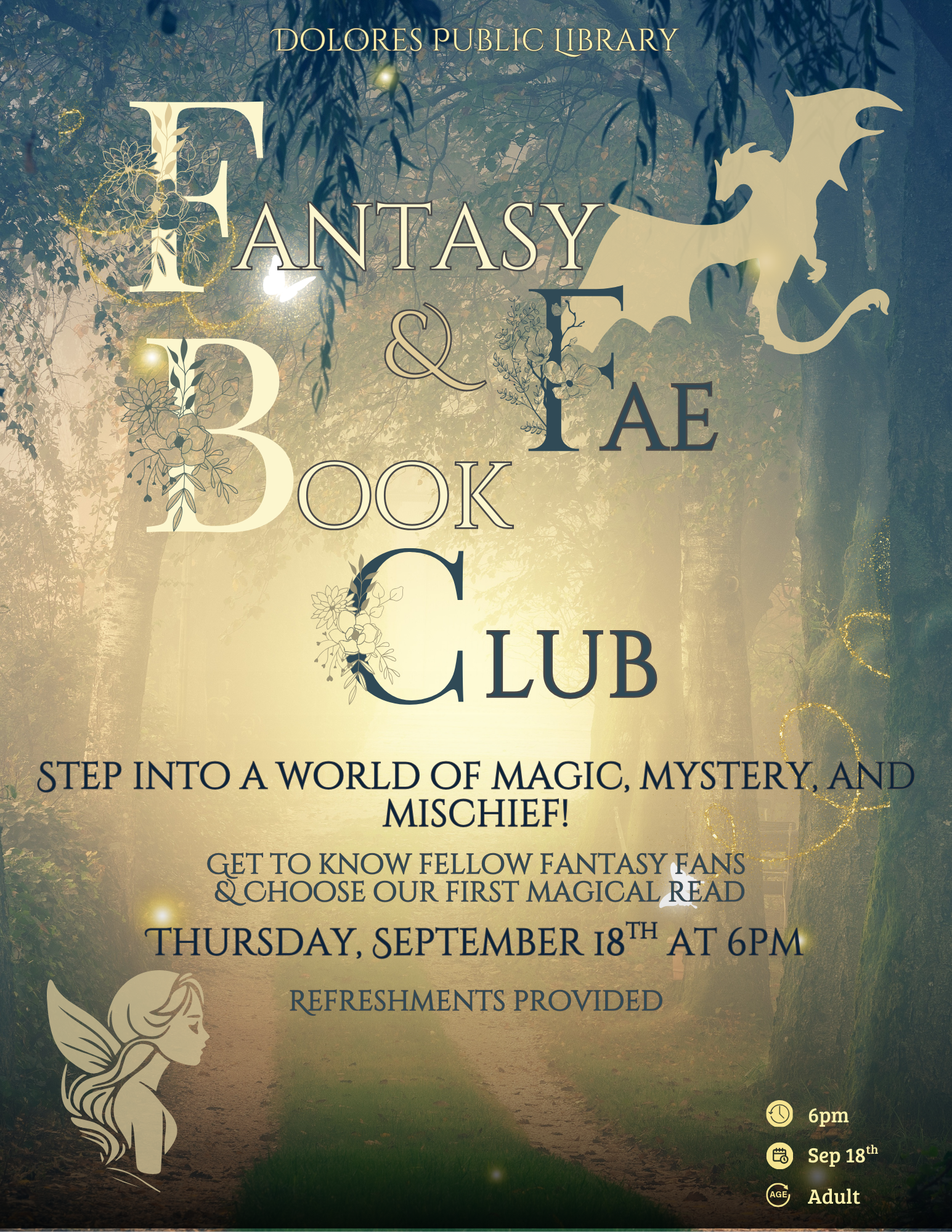 Fantasy & Fae Book Club event, Sep 18th, 6 PM, Dolores Public Library. A magical, mysterious gathering with refreshments.