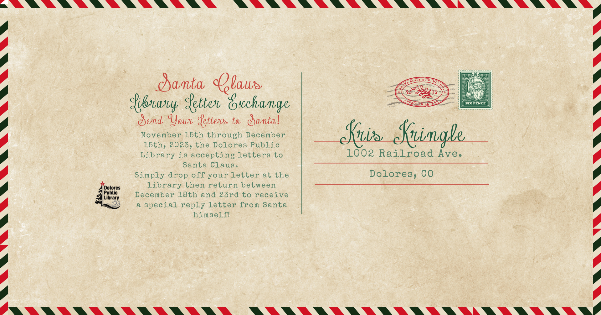The Dolores Public Library is hosting a Santa letter exchange from Nov 15 to Dec 15, 2023, with replies from Santa available.