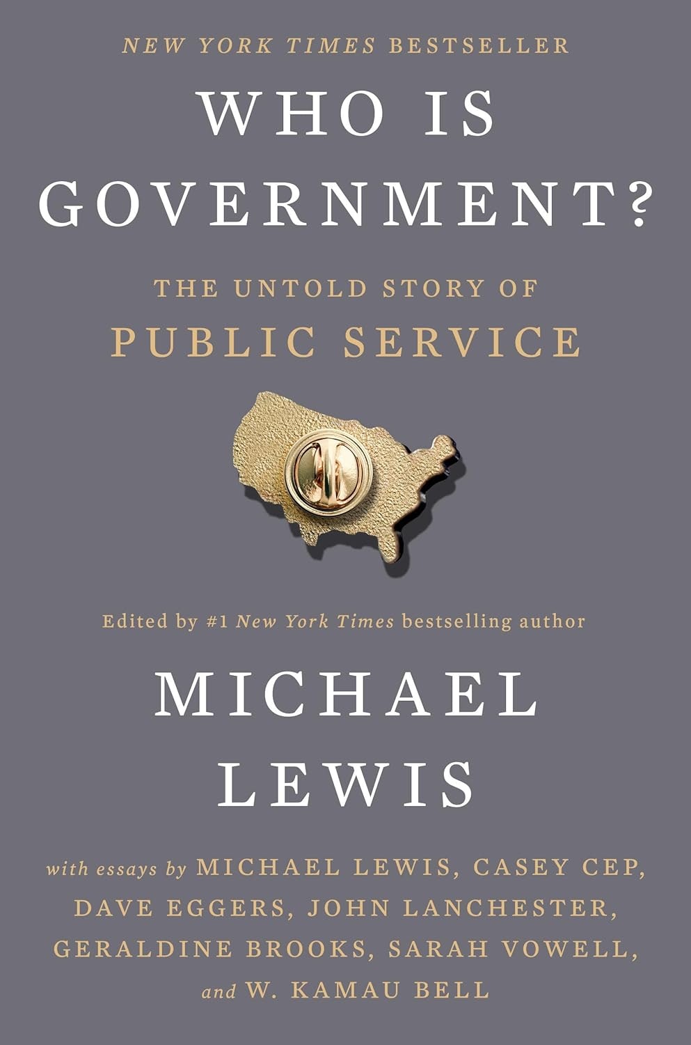 Book cover: "Who Is Government? The Untold Story of Public Service" by Michael Lewis, featuring essays by various authors.