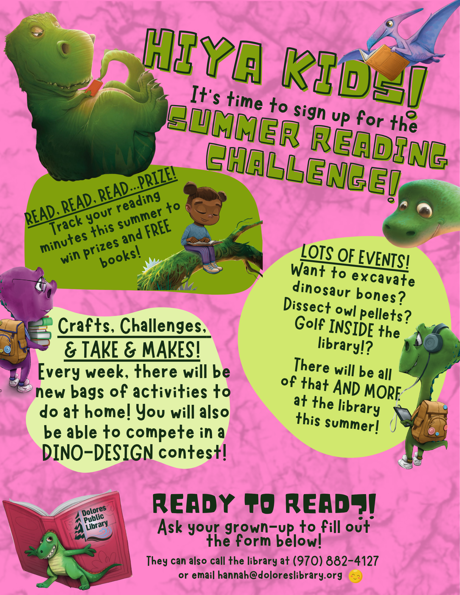 A summer reading challenge for kids at Dolores Public Library, featuring events, prizes, and activities related to dinosaurs.