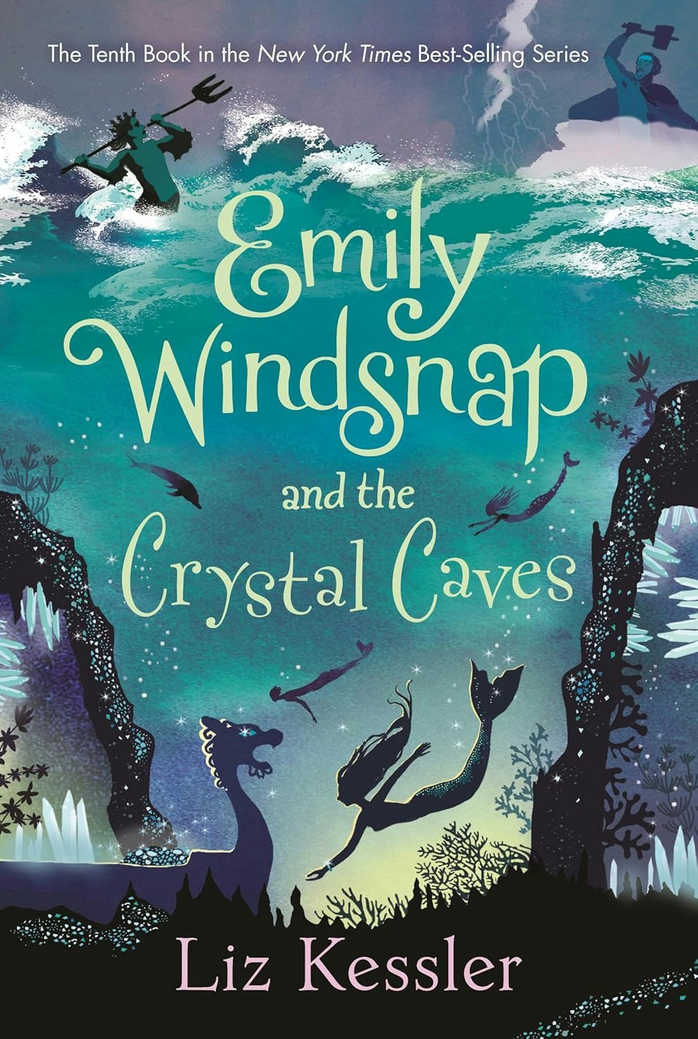 Book cover: "Emily Windsnap and the Crystal Caves" by Liz Kessler. Features underwater scene with mermaids and sea creatures.