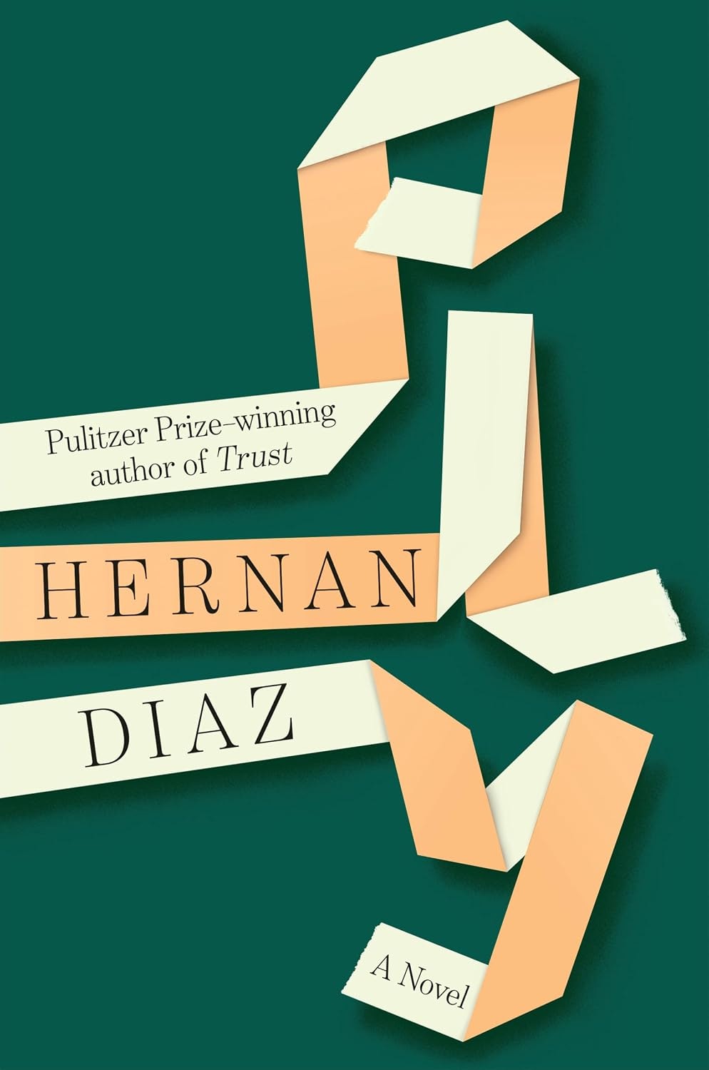 The image features a book cover by Hernan Diaz, showcasing the title and design elements, highlighting it as a novel.
