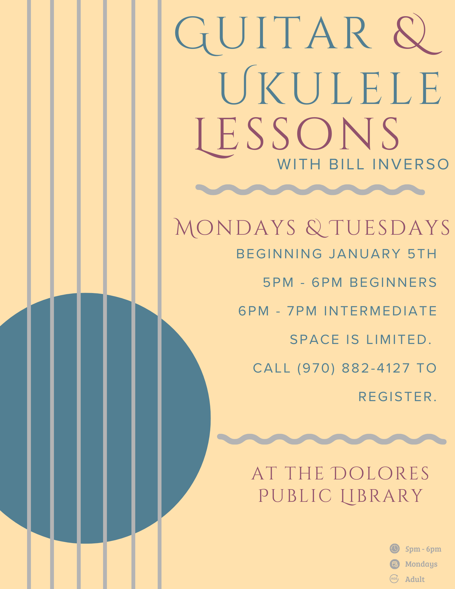 Guitar and ukulele lessons with Bill Inverso at Dolores Public Library, Mondays & Tuesdays, starting January 5th. Registration required.