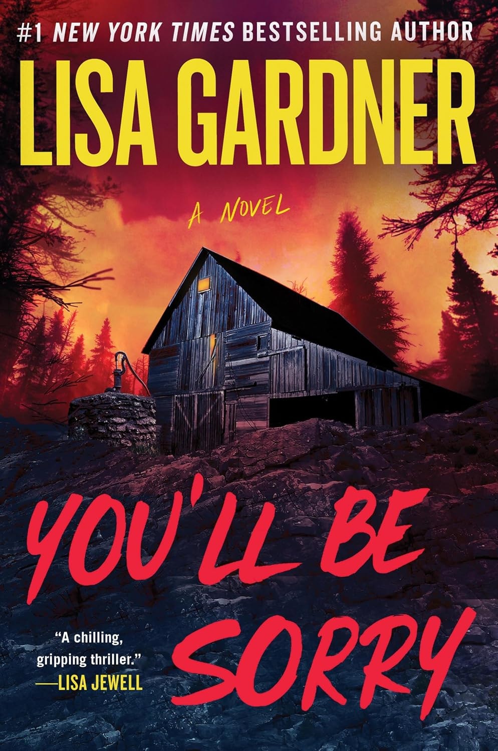 The image shows a book cover for "You'll Be Sorry" by Lisa Gardner, featuring a dark cabin against a dramatic sunset backdrop.