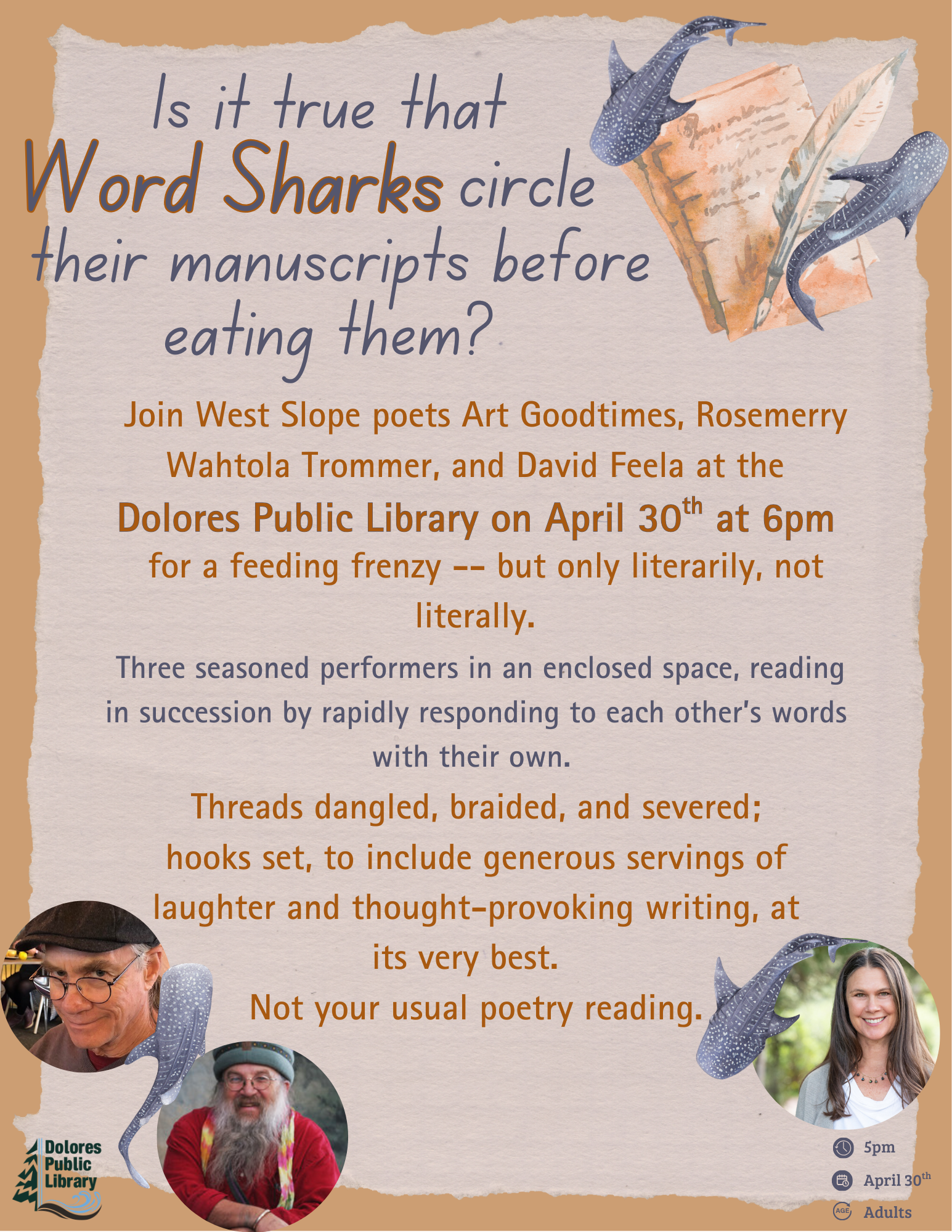 Join poets at the Dolores Public Library on April 30 at 6 PM for a unique poetry reading experience. Laughter included!