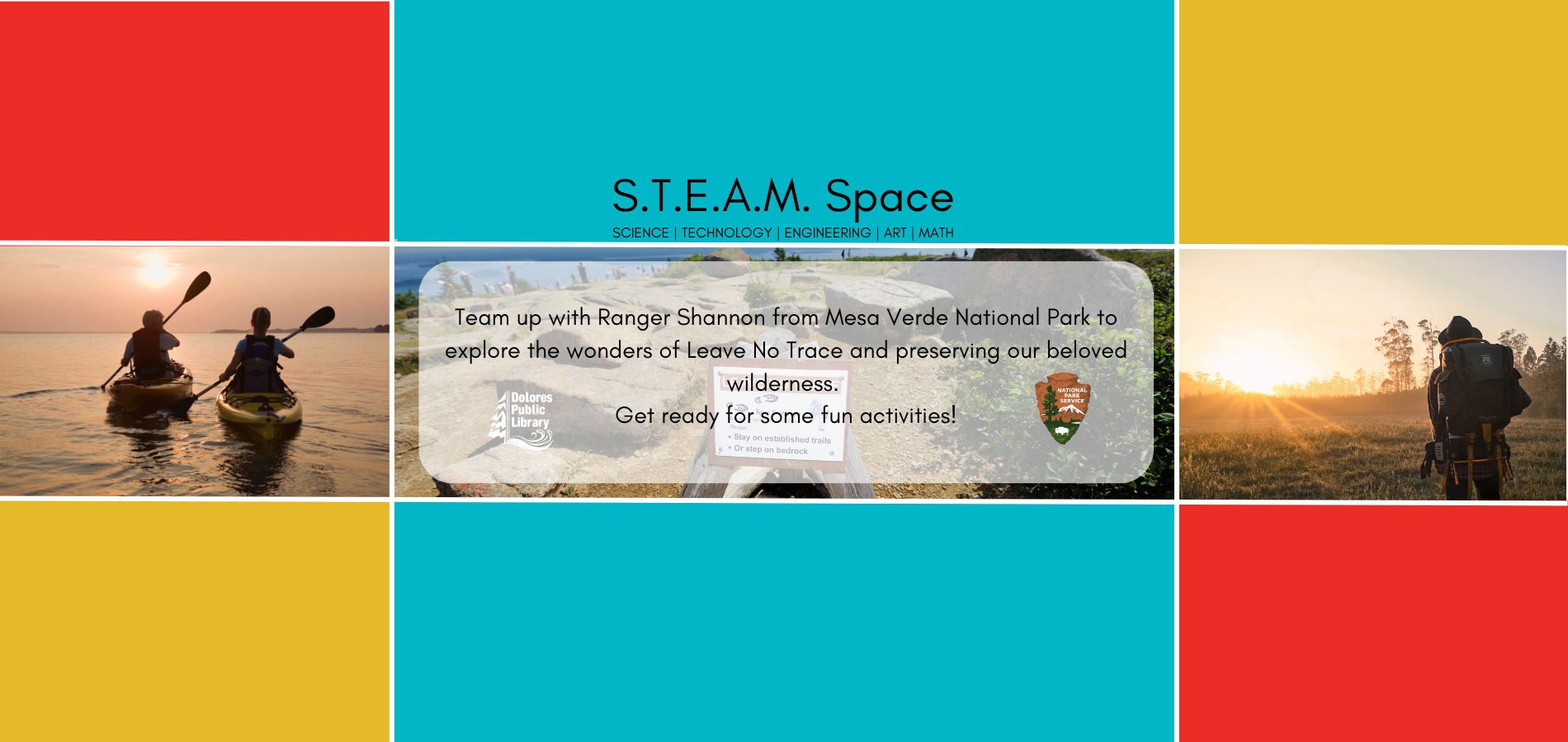 A flyer promoting S.T.E.A.M. activities with Ranger Shannon at Mesa Verde National Park, focusing on Leave No Trace principles.