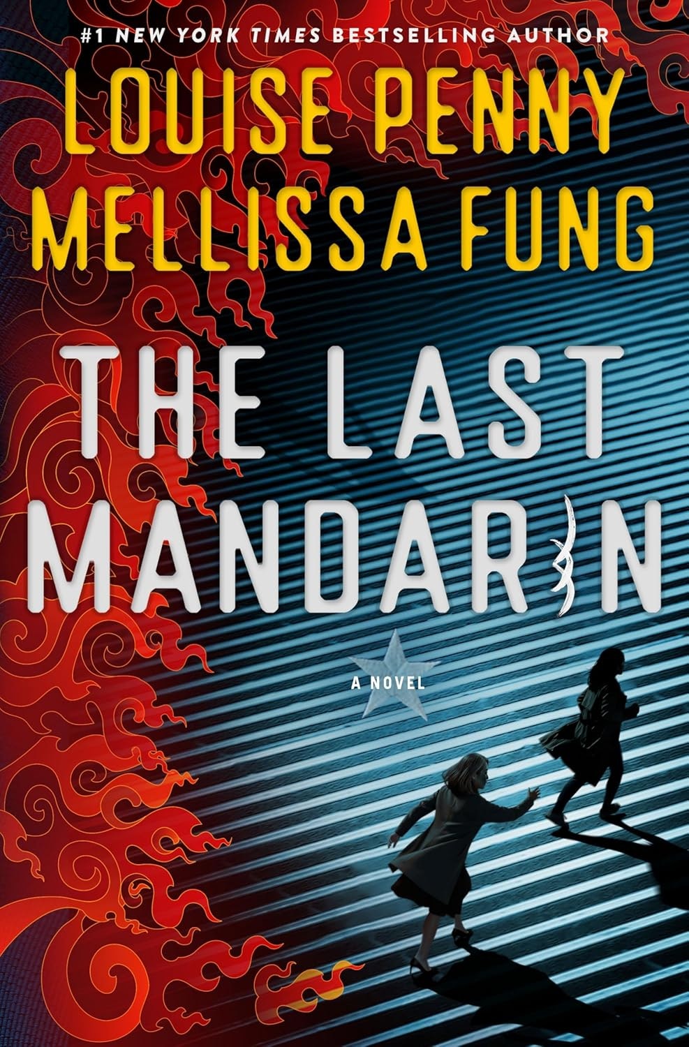The image is a book cover for "The Last Mandarin" by Louise Penny and Melissa Fung, featuring striking red and blue designs.