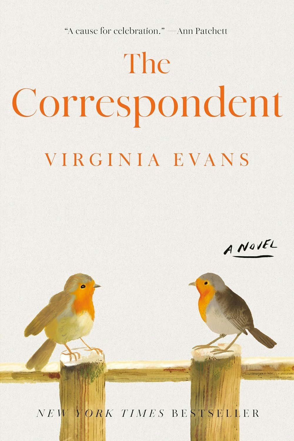 The image shows the cover of "The Correspondent" by Virginia Evans, featuring two illustrated birds perched on a fence.