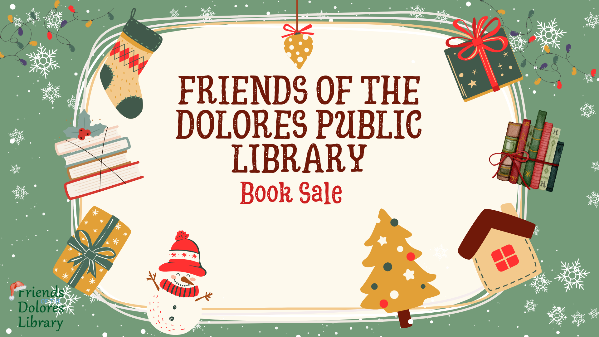 A festive graphic for a book sale at the Dolores Public Library with holiday decorations like snowflakes, stockings, and gifts.