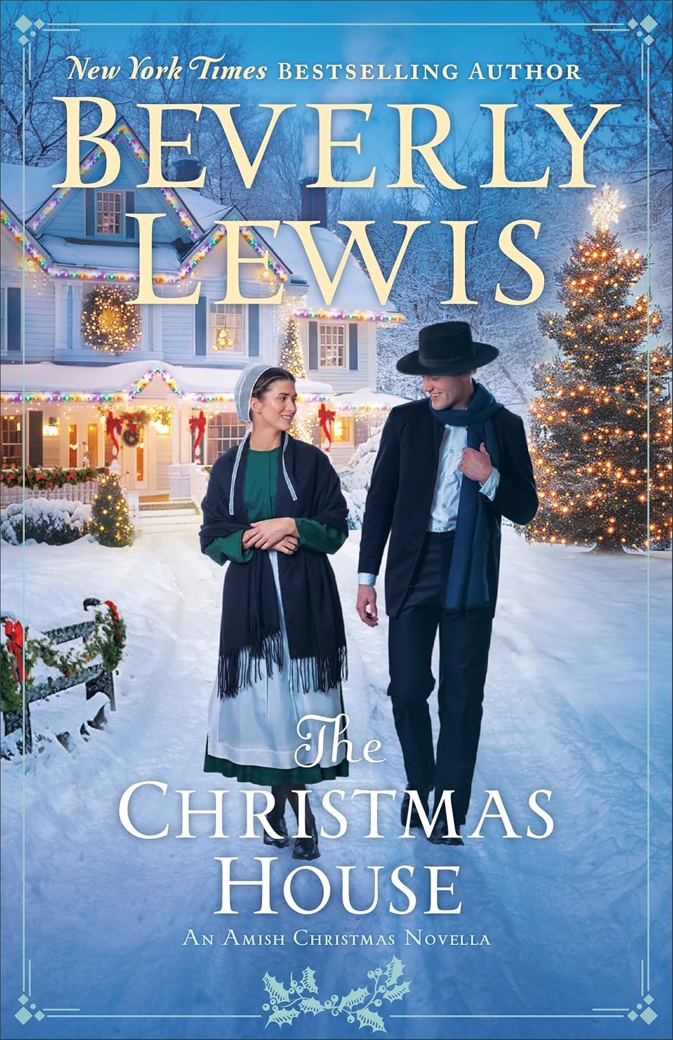 Book cover featuring a winter setting, a decorated house, a Christmas tree, and two people walking outside. Title: "The Christmas House."