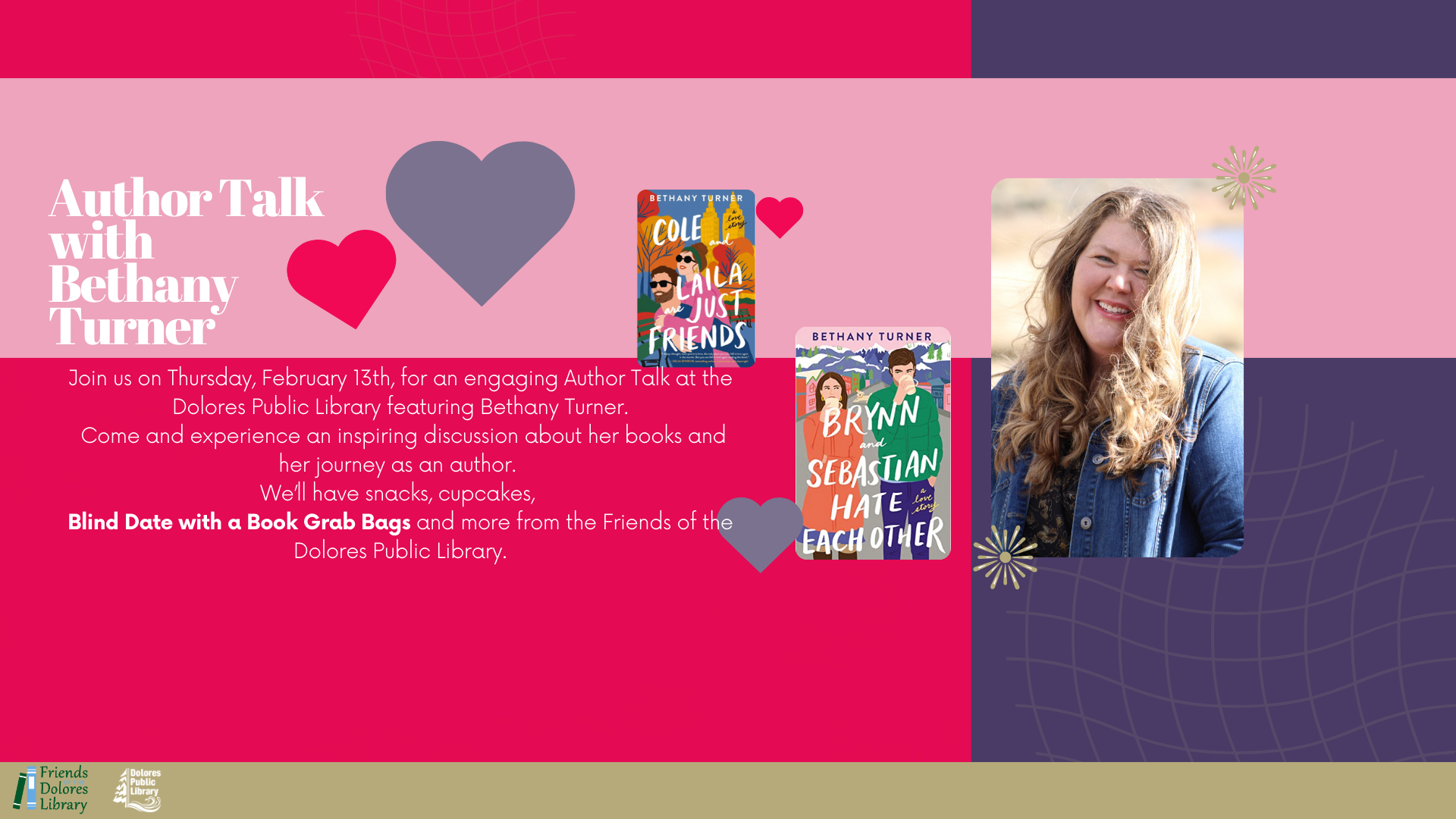 Author talk with Bethany Turner at Dolores Public Library, featuring snacks, cupcakes, and "Blind Date with a Book" grab bags.