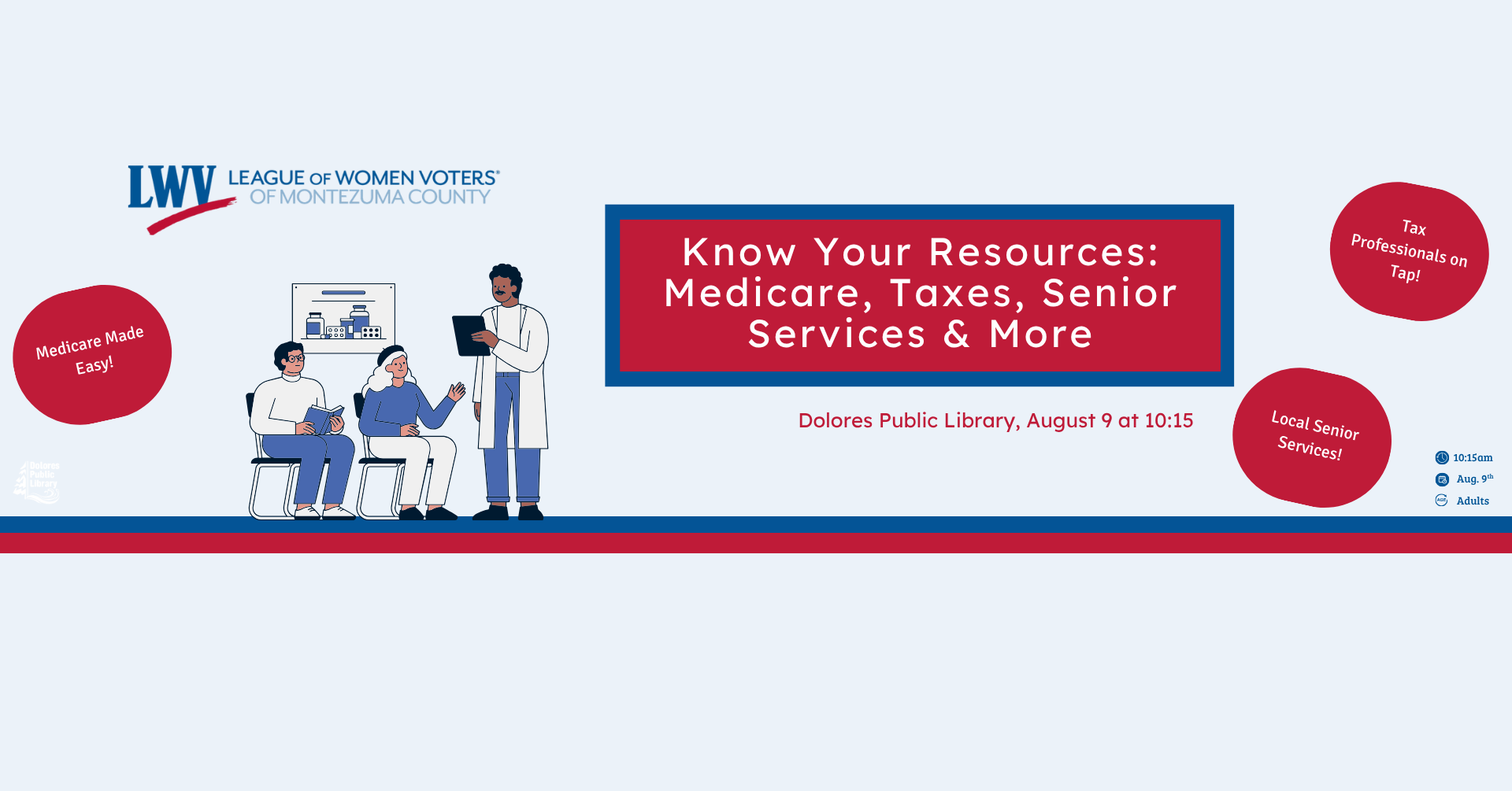 Event flyer for Medicare, taxes, and senior services info session at Dolores Public Library, August 9, 10:15 am.