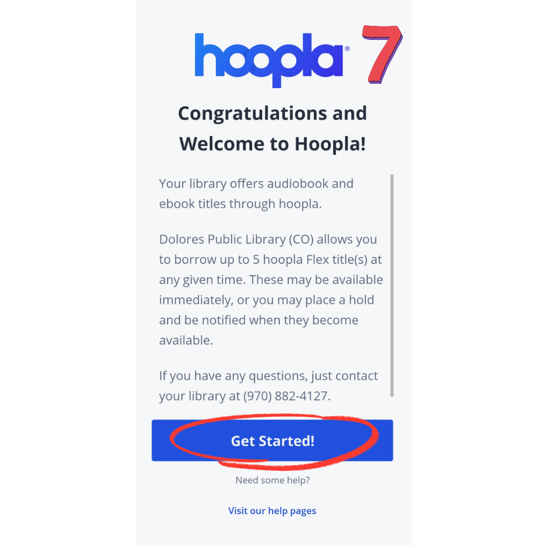 Welcome to Hoopla! Dolores Public Library offers audiobooks and ebooks. You can borrow up to 5 titles. Get started!